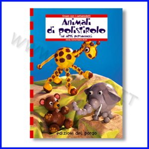 ANIMALI POLISTIROLO C/CARTAMODELLI FINO AD ESAURIMENTO